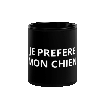 Mug brillant noir “JE PRÉFÈRE MON CHIEN”