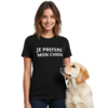 T-Shirt JE PREFERE MON CHIEN