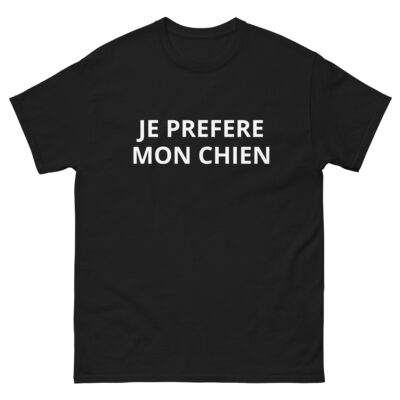 T-shirt  JE PREFERE MON CHIEN